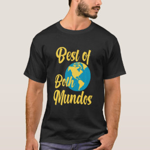 Camiseta O Melhor De Ambos Os Mundos Limited Edition Latinx