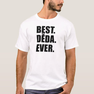 Camiseta O melhor Deda nunca