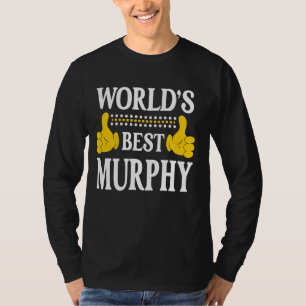 Camiseta O melhor do mundo dos Sobrenomes da família Murphy