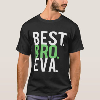 Camiseta O Melhor Irmão Irmão Irmão Nunca Mais Presente De 