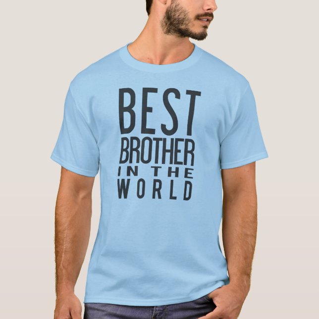 Camiseta O melhor irmão no t-shirt do mundo (Frente)