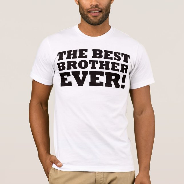 Camiseta O melhor irmão nunca (Frente)