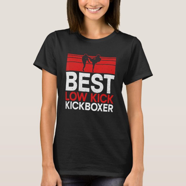 Camiseta O melhor Kickboxer de Artes de Material para Kickb (Frente)