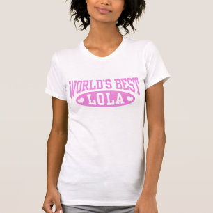 Camiseta O melhor Lola do mundo