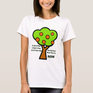 CAMISETA O MELHOR MOMENTO DE PLANTAR ÁRVORES