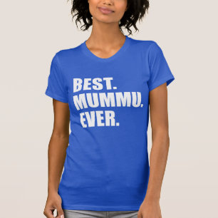 Camiseta O melhor Mummu nunca