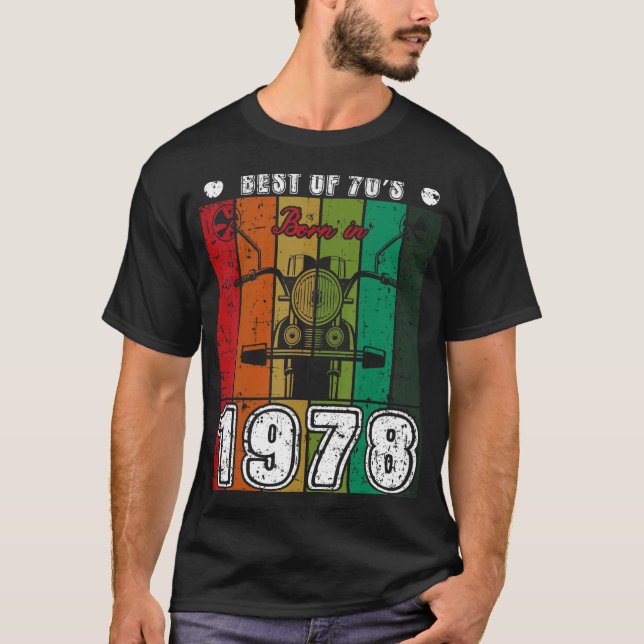 Camiseta O Melhor Nascer Dos Anos 70 Em 1978 (Frente)