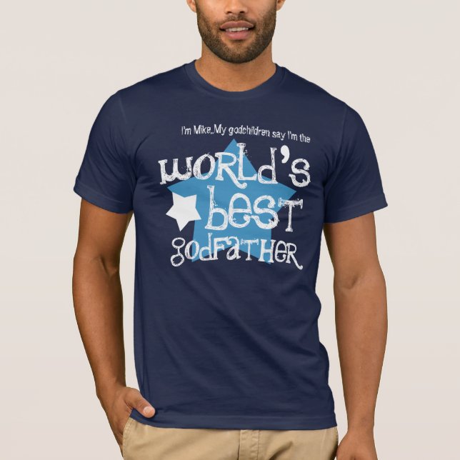 Camiseta O melhor padrinho do mundo ou o algum papel W06B1 (Frente)