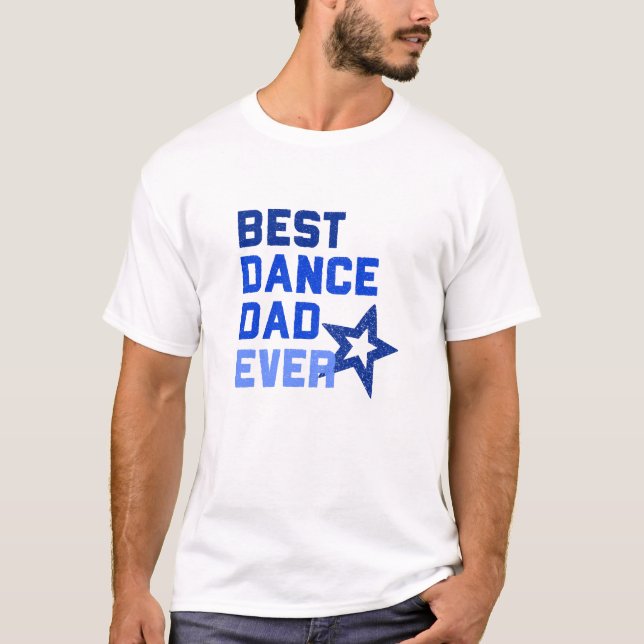 Camiseta O melhor pai da dança nunca (Frente)