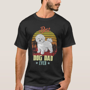Camiseta O Melhor Pai De Bichon Frise Alguma Vez Oferece Lo