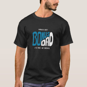 Camiseta O melhor Pai de Bônus do Mundo é preto