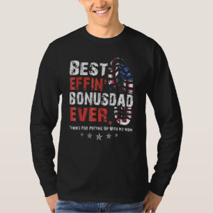Camiseta O Melhor Pai De Bônus Effin Para Obrigados Para Co