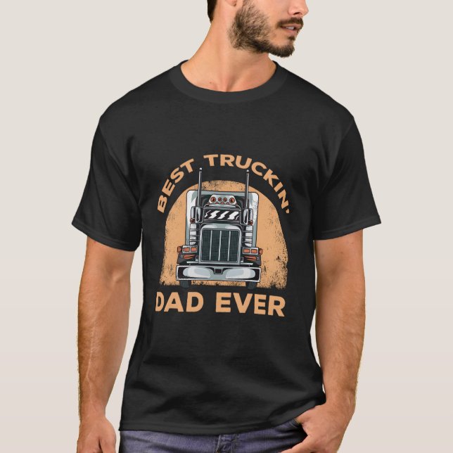 Camiseta O melhor Pai de caminhoneiro nunca dirige (Frente)