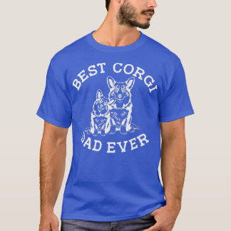 Camiseta O Melhor Pai De Corgi De Sempre, Dog Lovers Para H