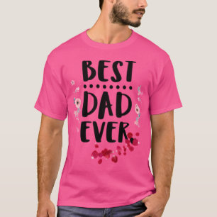 Camiseta O melhor Pai de Dia de os pais nunca dotou o melho