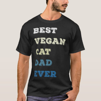 Camiseta o melhor pai de gato vegano que já teve um pai eng