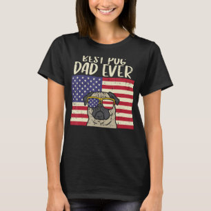 Camiseta O Melhor Pai De Pug Que Já Veio A Bandeira America