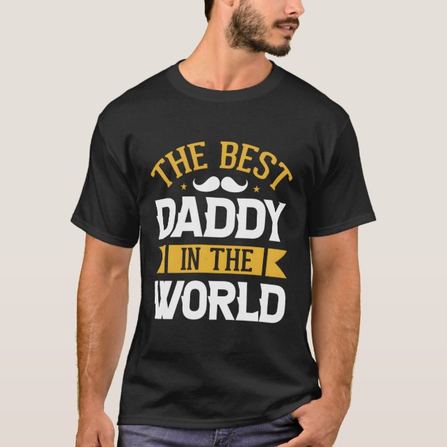 Camiseta O Melhor Pai Do Dia de os pais Do Mundo Inteiro 20 (Frente)