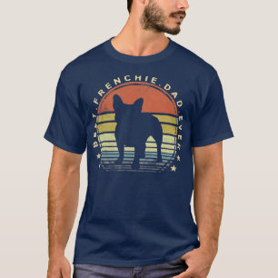 Camiseta O melhor Pai francês nunca Pai Buldogue Lover