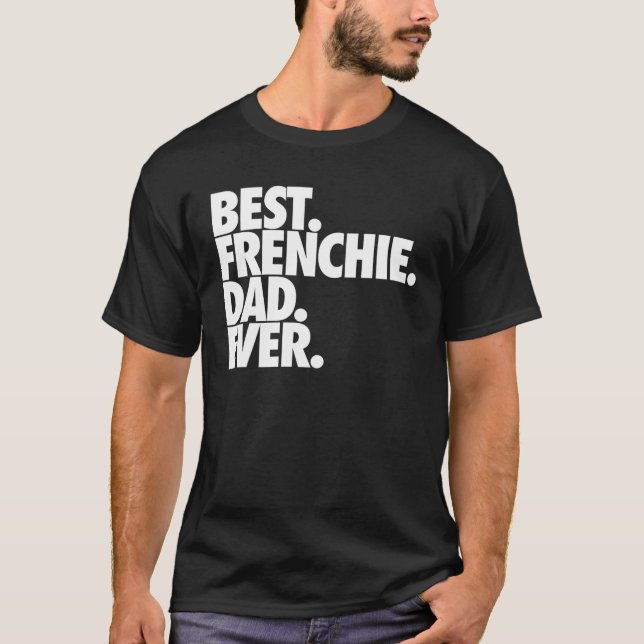 Camiseta O melhor Pai francês para o cachorro (Frente)