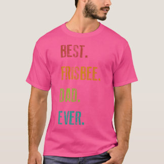 Camiseta O melhor Pai Frisbee do último golfe de disco