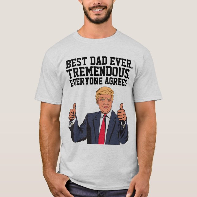 CAMISETA O MELHOR PAI JÁ DONALD TRUMP T-SHIRTS (Frente)