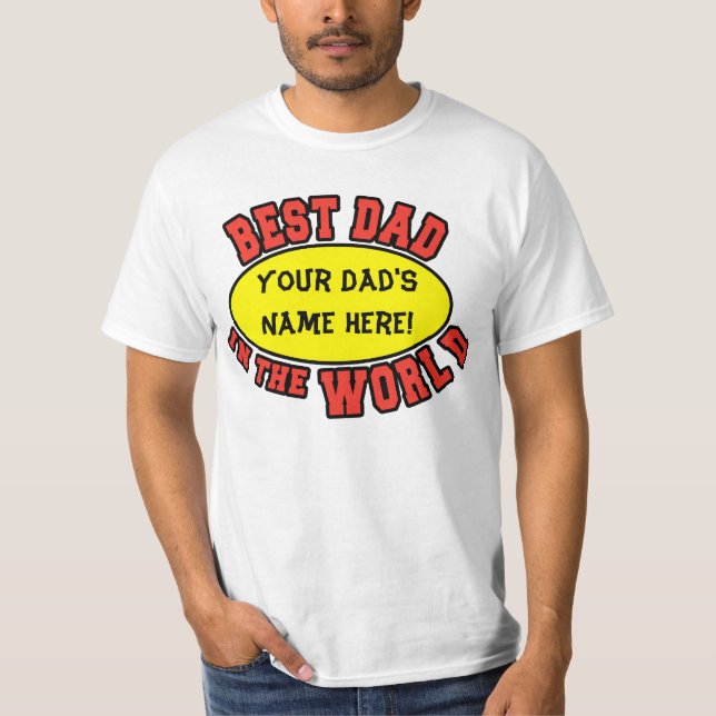 Camiseta O melhor pai no mundo personaliza o dia dos pais (Frente)