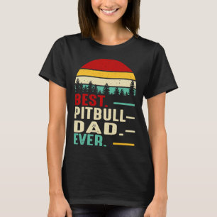 Camiseta O Melhor Pai Pitbull De Pai Retroativo Engraçado