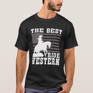 Camiseta O Melhor passeio Cavalo Western Reining Trail Ride
