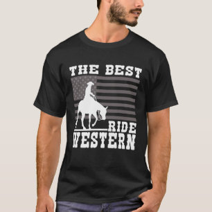 Camiseta O Melhor passeio Cavalo Western Reining Trail Ride