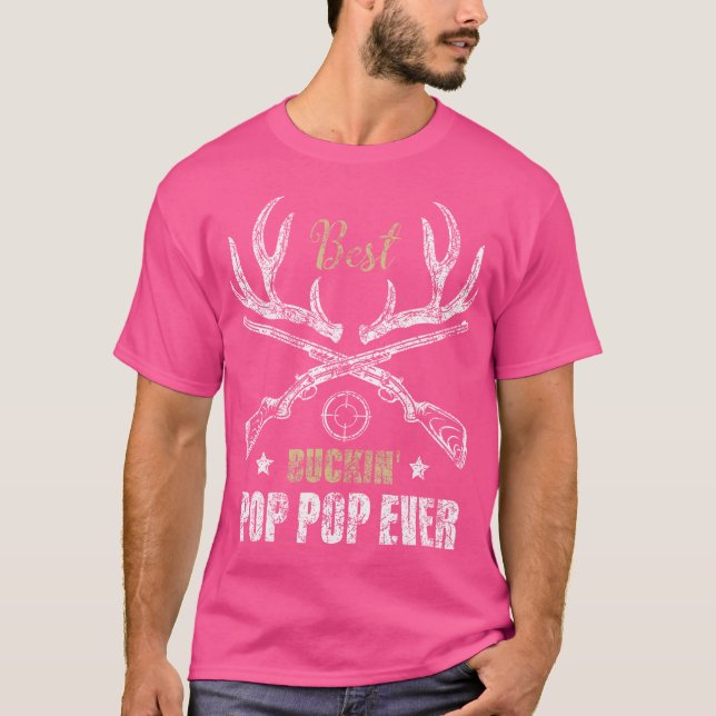 Camiseta O Melhor Pop de Pop Nunca Caçadores De Veados Caça (Frente)