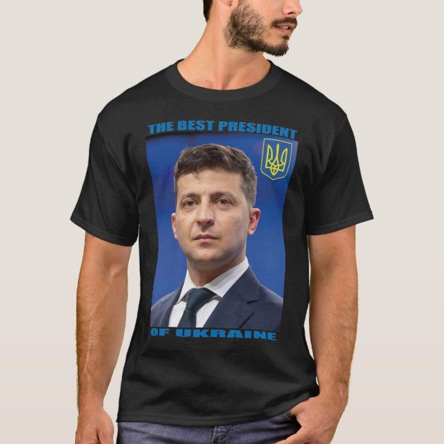 Camiseta O Melhor Presidente Da Ucrânia, Volodymyr Zelensky (Frente)