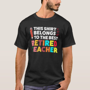 Camiseta O melhor professor aposentado professor aposentado