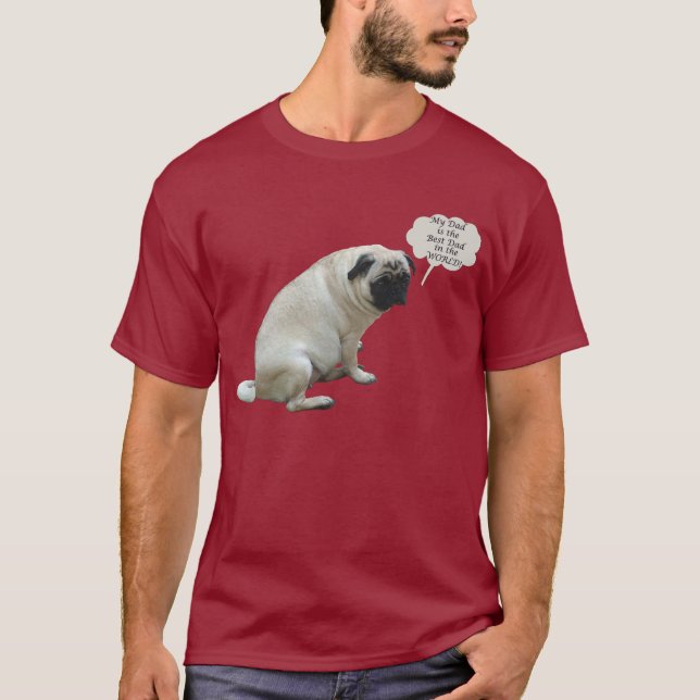Camiseta O melhor t-shirt do Pug do pai (Frente)