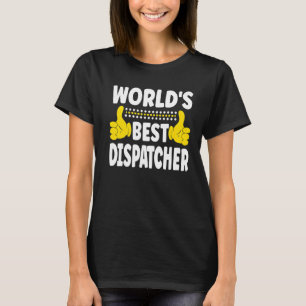 Camiseta O melhor trabalho de despachante do mundo - despa