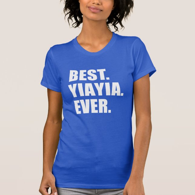 Camiseta O melhor YiaYia nunca (Frente)