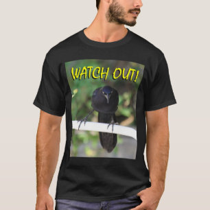 Camiseta O Melro-Grackle olha para fora! T-shirt