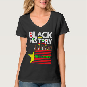 Camiseta O Mês da História Negra Nós, as Pessoas, as mulher