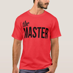 Camiseta O mestre, o remestre pai e o filho são engraçados