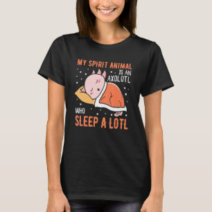 Camiseta O Meu Animal Espirituoso É Um SONO De Dormir Axolo