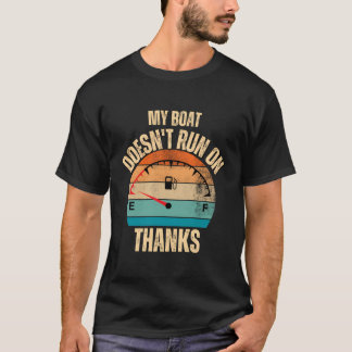 Camiseta O Meu Barco Não Funciona Em Obrigados Barco Engraç