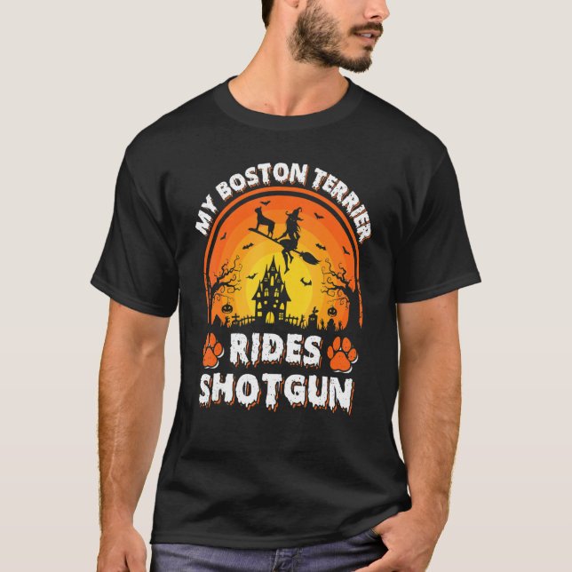 Camiseta O meu "Boston Terrier Dog Ride Wotgun Halloween" (Frente)
