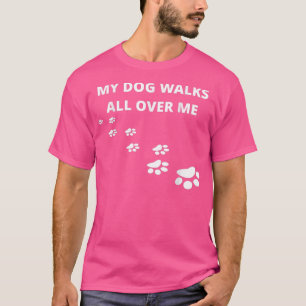 Camiseta O Meu Cachorro Passa Por Mim, Por Pessoas Que Ador