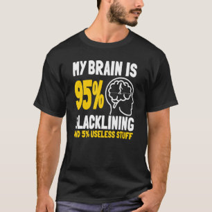 Camiseta O Meu Cérebro É 95 Estacas E 5 Coisas Inúteis