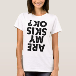 Camiseta O Meu Céu Está Bem Engraçado, Citação De Esqui Par