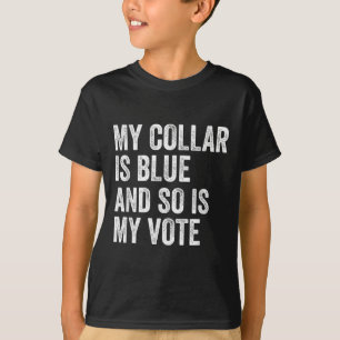 Camiseta O Meu Colar É Azul E O Meu Voto É Democrata