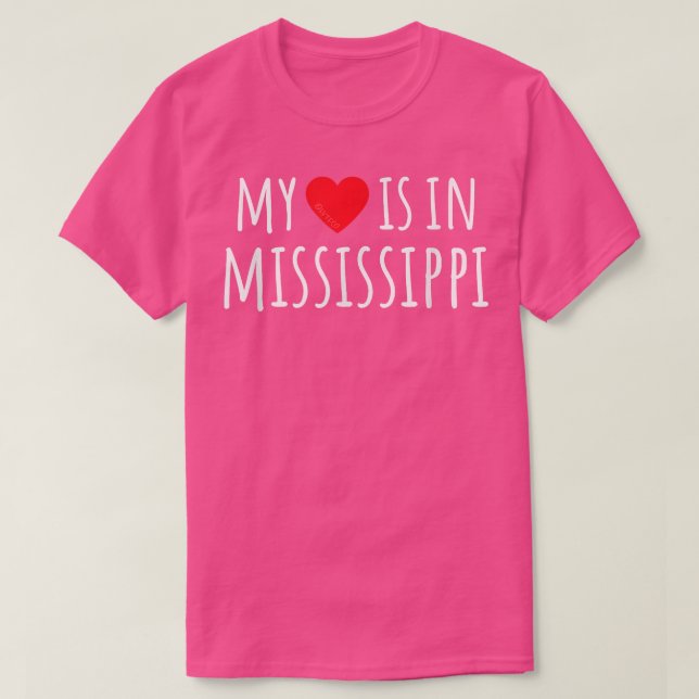 Camiseta O MEU CORAÇÃO ESTÁ EM MISSISSIPPI, Estado American (Frente do Design)