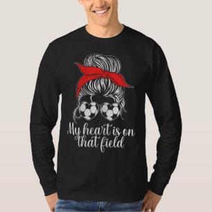 Camiseta O Meu Coração Está Naquele Futebol De Campo Mãe