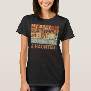 Camiseta O Meu Corpo É Um Tremor Que Se Desmoronou E Assomb