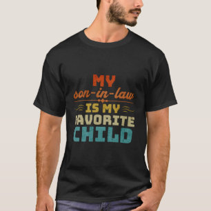 Camiseta O Meu Filho É Minha Mãe Favorita